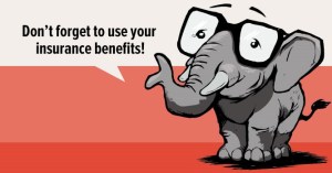 Use your end of year insurance benefits